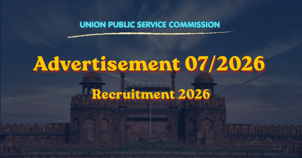 UPSC Special Recruitment Drive 07/2026